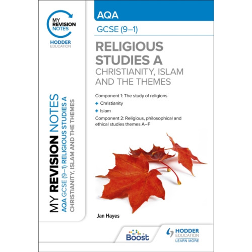 Hodder Education My Revision Notes: AQA GCSE (9-1) Religious Studies Specification A Christianity, Islam and the Religious, Philosophical and Ethical Themes (häftad)