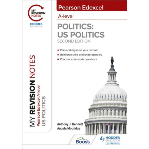 Hodder Education My Revision Notes: Pearson Edexcel A Level Politics: US Politics: Second Edition (häftad, eng)