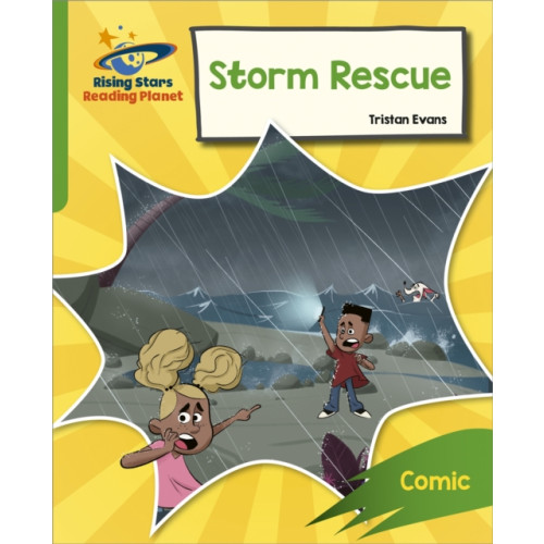 Hodder Education Reading Planet: Rocket Phonics – Target Practice – Storm Rescue – Green (häftad)