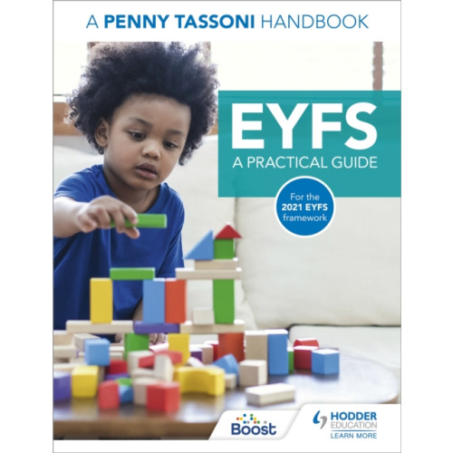 Hodder Education EYFS: A Practical Guide: A Penny Tassoni Handbook (häftad, eng)