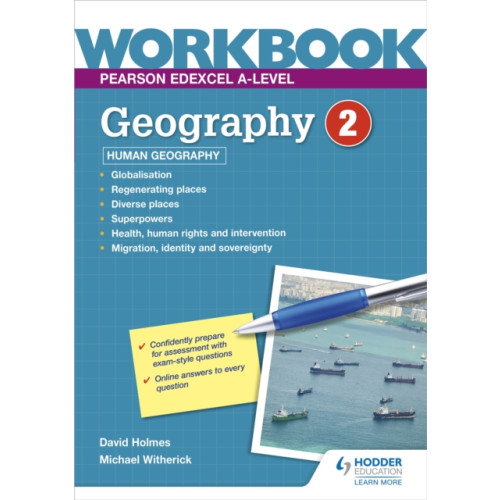 Hodder Education Pearson Edexcel A-level Geography Workbook 2: Human Geography (häftad)