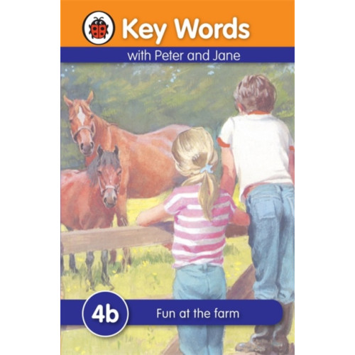 Penguin Random House Children's UK Key Words: 4b Fun at the farm (inbunden, eng)