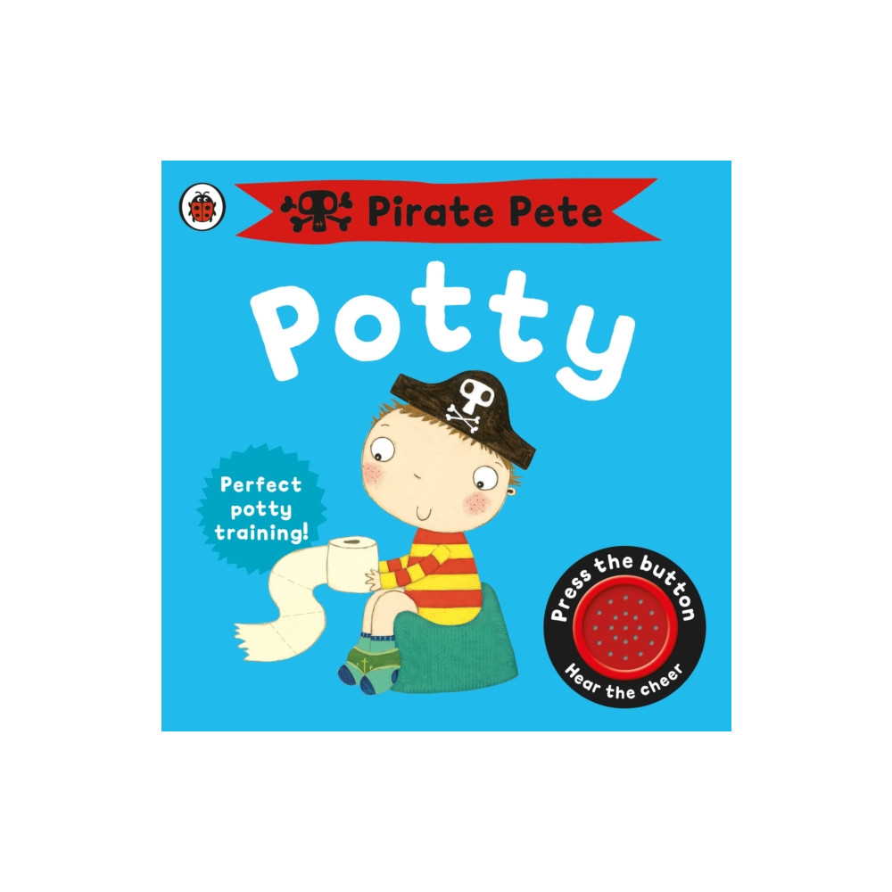 Produktbild för Pirate Pete's Potty (bok, board book, eng)