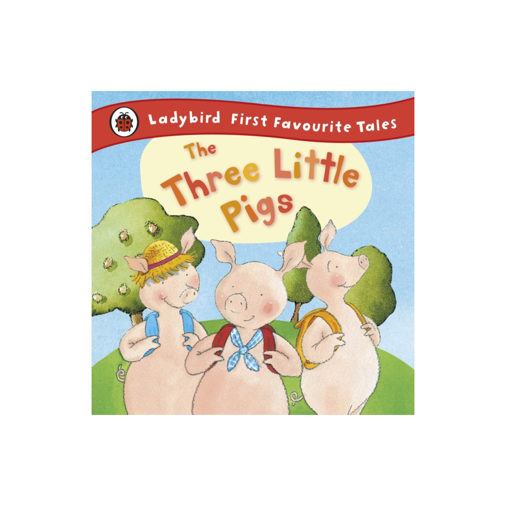 Produktbild för The Three Little Pigs: Ladybird First Favourite Tales (inbunden, eng)