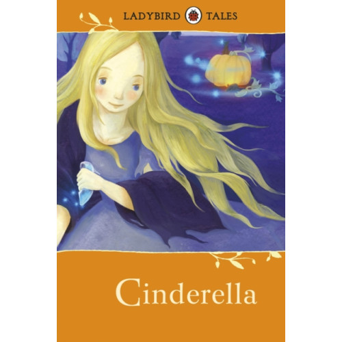 Penguin Random House Children's UK Ladybird Tales: Cinderella (inbunden, eng)