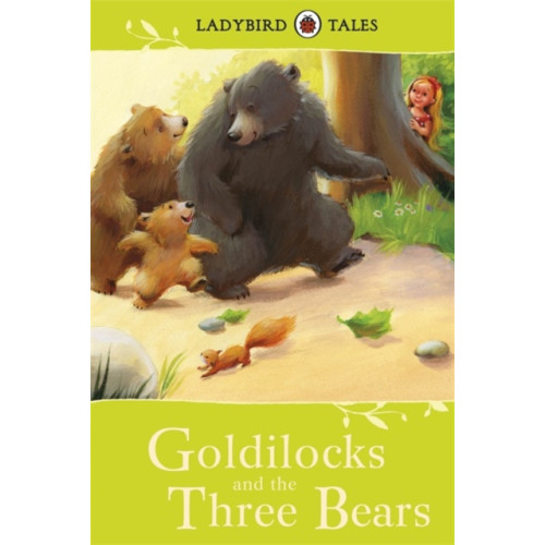 Penguin Random House Children's UK Ladybird Tales: Goldilocks and the Three Bears (inbunden, eng)