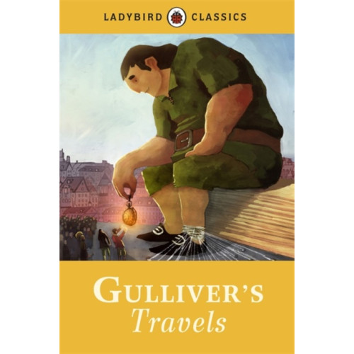 Penguin Random House Children's UK Ladybird Classics: Gulliver's Travels (inbunden, eng)
