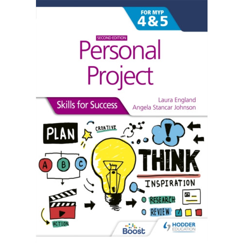 Hachette Learning Personal Project for the IB MYP 4&5: Skills for Success Second edition (häftad, eng)