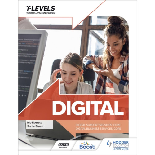 Hodder Education Digital T Level: Digital Support Services and Digital Business Services (Core) (häftad, eng)