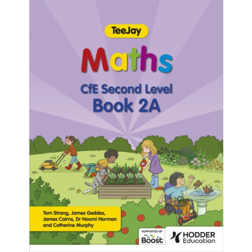 Hodder Education TeeJay Maths CfE Second Level Book 2A Second Edition (häftad)