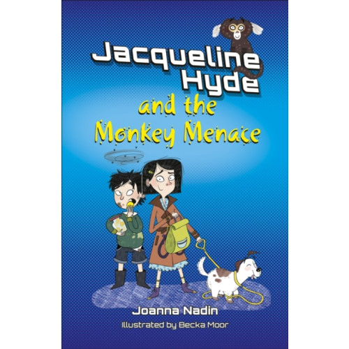 Hodder Education Reading Planet KS2: Jacqueline Hyde and the Monkey Menace - Mercury/Brown (häftad)