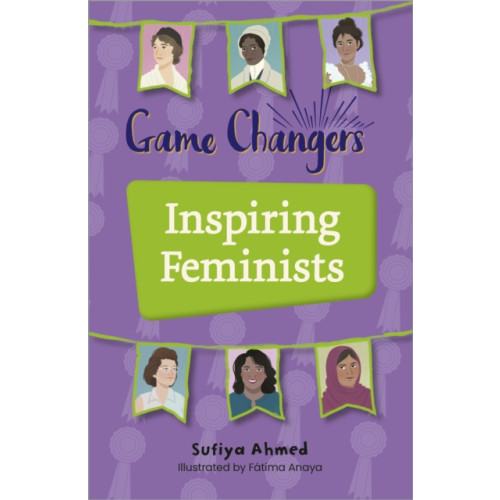 Hodder Education Reading Planet KS2: Game Changers: Inspiring Feminists - Earth/Grey (häftad)