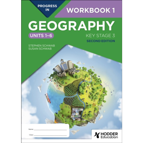 Hodder Education Progress in Geography: Key Stage 3, Second Edition: Workbook 1 (Units 1–6) (häftad)
