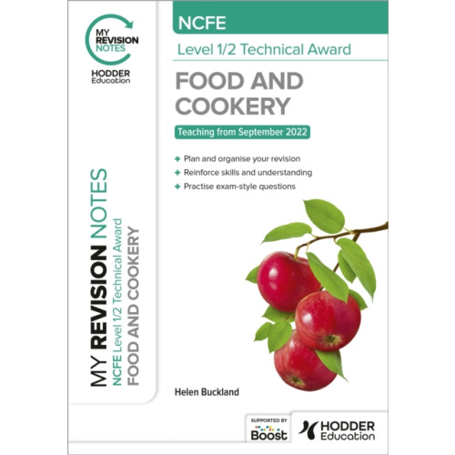 Hodder Education My Revision Notes: NCFE Level 1/2 Technical Award in Food and Cookery (häftad)