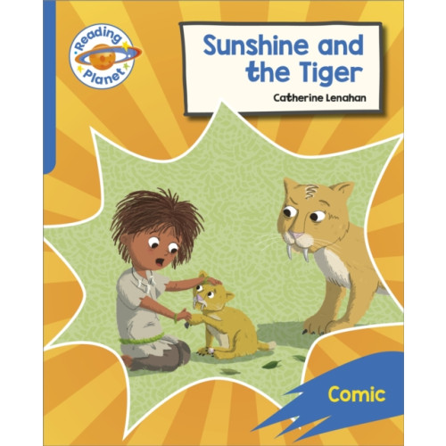 Hodder Education Reading Planet: Rocket Phonics – Target Practice - Sunshine and The Tiger - Blue (häftad)