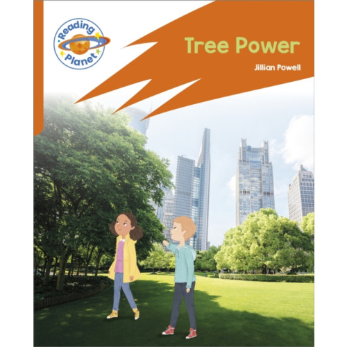Hodder Education Reading Planet: Rocket Phonics – Target Practice - Tree Power - Orange (häftad)