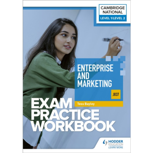 Hachette Learning Level 1/Level 2 Cambridge National in Enterprise and Marketing (J837) Exam Practice Workbook (häftad, eng)