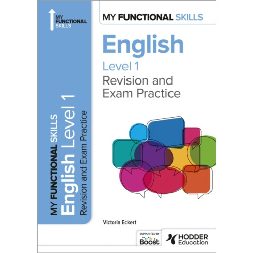 Hodder Education My Functional Skills: Revision and Exam Practice for English Level 1 (häftad)
