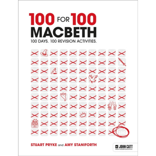 Hodder Education 100 for 100 – Macbeth: 100 days. 100 revision activities (häftad, eng)