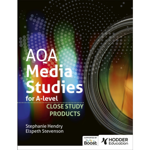 Hodder Education AQA Media Studies for A Level : Close Study Products (häftad, eng)