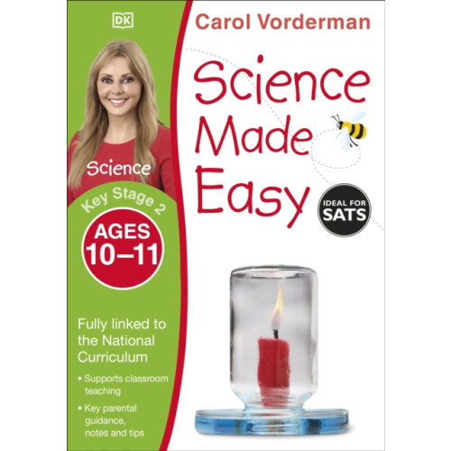 Dorling Kindersley Ltd Science Made Easy, Ages 10-11 (Key Stage 2) (häftad, eng)