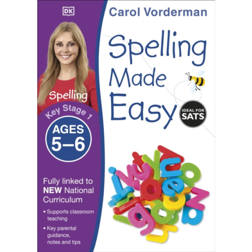 Dorling Kindersley Ltd Spelling Made Easy, Ages 5-6 (Key Stage 1) (häftad, eng)
