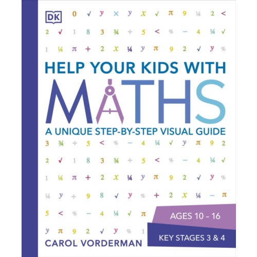 Dorling Kindersley Ltd Help Your Kids with Maths, Ages 10-16 (Key Stages 3-4) (häftad, eng)