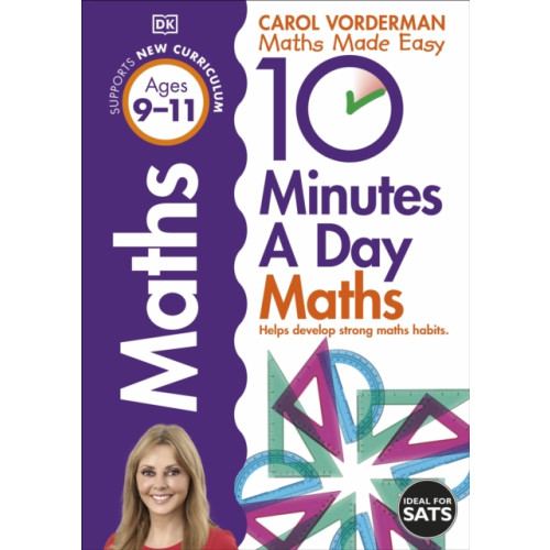 Dorling Kindersley Ltd 10 Minutes A Day Maths, Ages 9-11 (Key Stage 2) (häftad, eng)