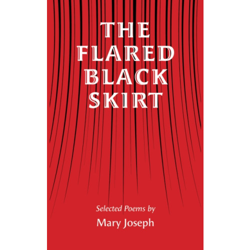 Austin Macauley Publishers The Flared Black Skirt (häftad, eng)