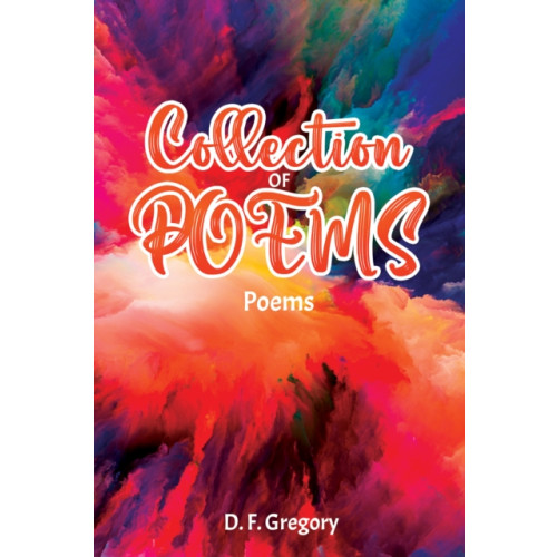 Austin Macauley Publishers Collection of Poems (häftad, eng)