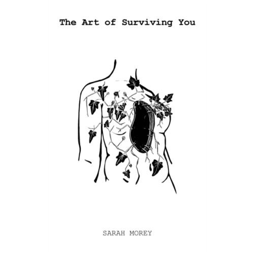 Austin Macauley Publishers The Art of Surviving You (häftad, eng)