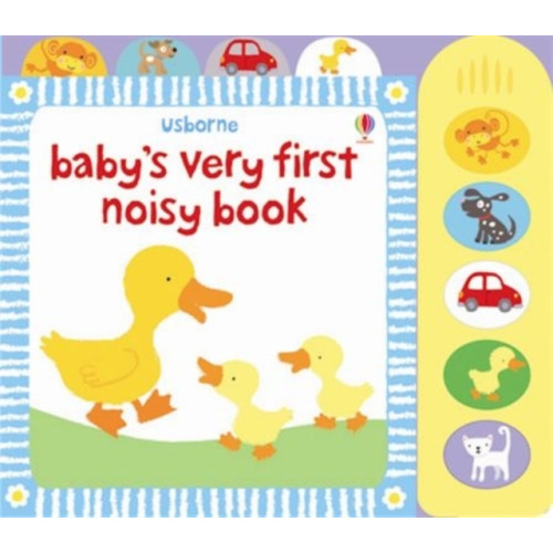 Usborne Publishing Ltd Baby's Very First Noisy Book (bok, board book, eng)