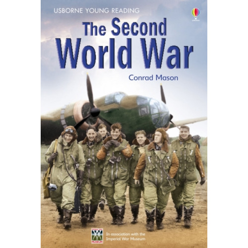 Usborne Publishing Ltd The Second World War (inbunden, eng)