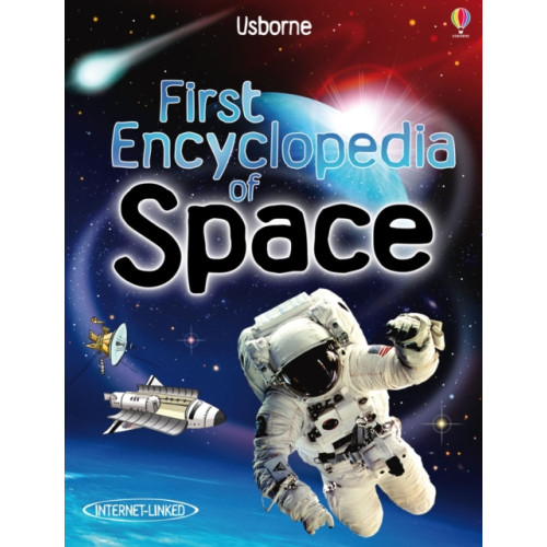 Usborne Publishing Ltd First Encyclopedia of Space (inbunden, eng)