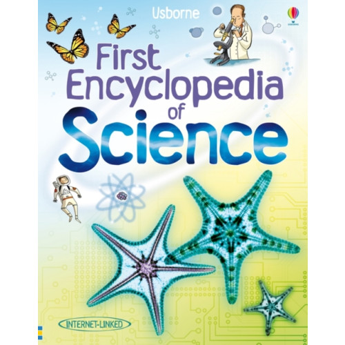 Usborne Publishing Ltd First Encyclopedia of Science (inbunden, eng)