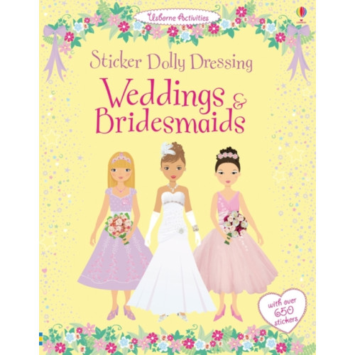 Usborne Publishing Ltd Sticker Dolly Dressing Weddings & Bridesmaids (häftad, eng)