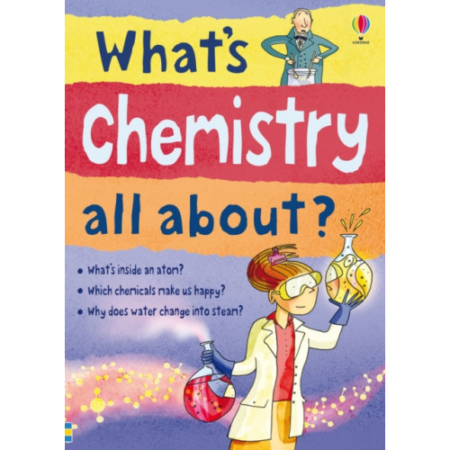 Usborne Publishing Ltd What's Chemistry all about? (häftad, eng)