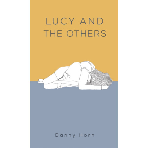 Austin Macauley Publishers Lucy and the Others (häftad, eng)