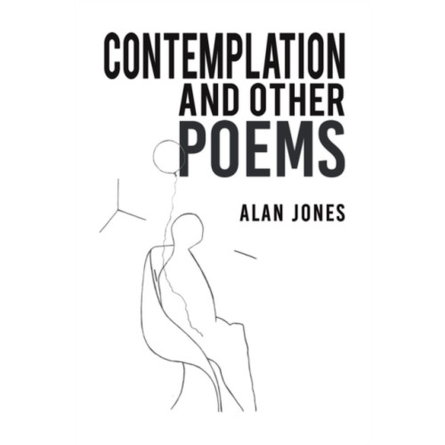 Austin Macauley Publishers Contemplation and Other Poems (häftad, eng)