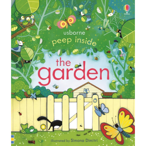 Usborne Publishing Ltd Peep Inside The Garden (bok, board book, eng)