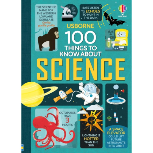 Usborne Publishing Ltd 100 Things to Know About Science (inbunden, eng)