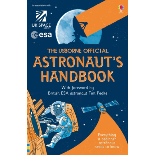 Usborne Publishing Ltd Usborne Official Astronaut's Handbook (häftad, eng)