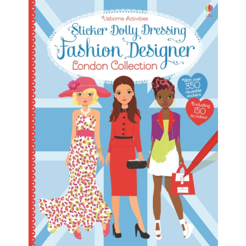 Usborne Publishing Ltd Sticker Dolly Dressing Fashion Designer London Collection (häftad, eng)