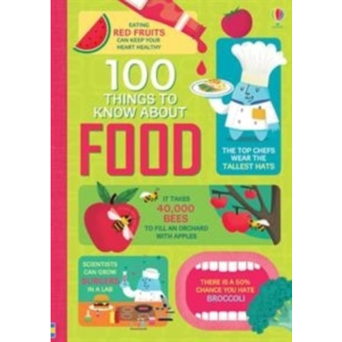 Usborne Publishing Ltd 100 Things to Know About Food (inbunden, eng)