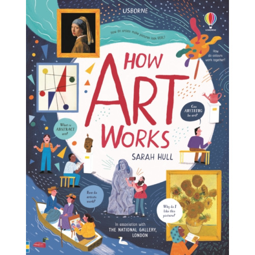 Usborne Publishing Ltd How Art Works (inbunden, eng)