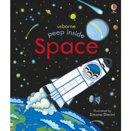 Usborne Publishing Ltd Peep Inside Space (bok, board book, eng)