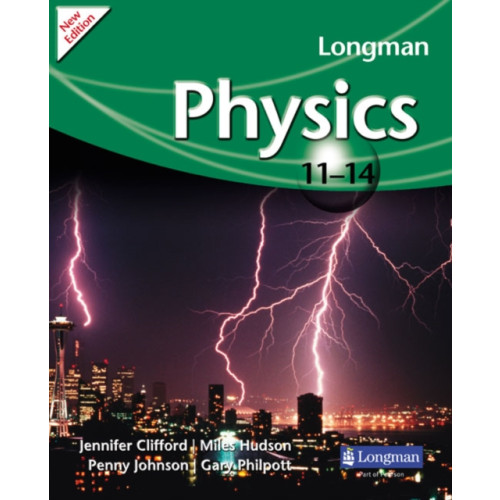 Pearson Education Limited Longman Physics 11-14 (2009 edition) (häftad, eng)