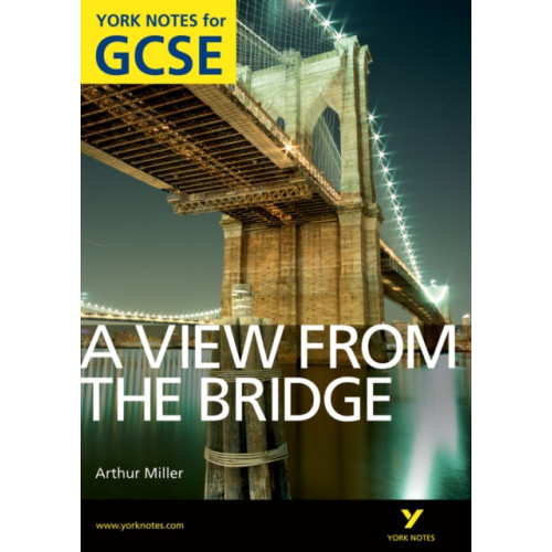 Pearson Education Limited A View From The Bridge: York Notes for GCSE (Grades A*-G) (häftad)