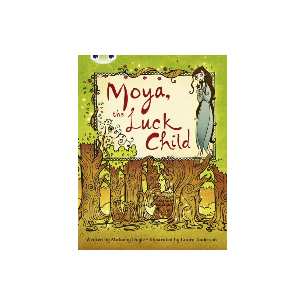 Produktbild för Bug Club Independent Fiction Year 3 Brown A Moya, the Luck Child (häftad, eng)