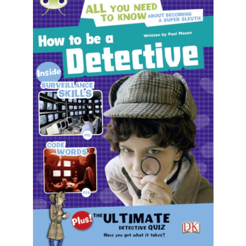 Pearson Education Limited Bug Club NF Red (KS2) A/5C How to be a Detective (häftad, eng)
